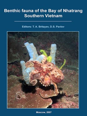 cover image of Донная фауна залива Нячанг, Южный Вьетнам / Benthic fauna of the Bay of Nhatrang, Southern Vietnam